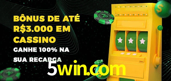 5win.com melhor bônus de depósito